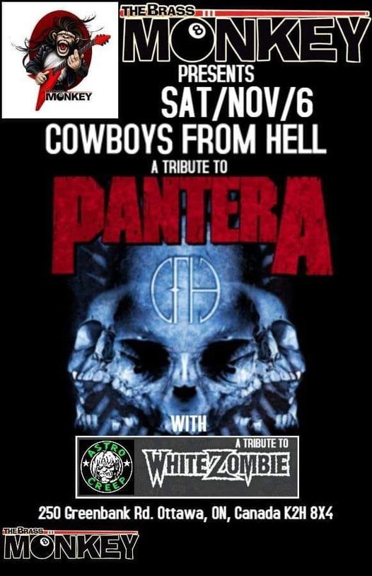 Pantera & White Zombie Tributes - Nov 6 - Brass Monkey