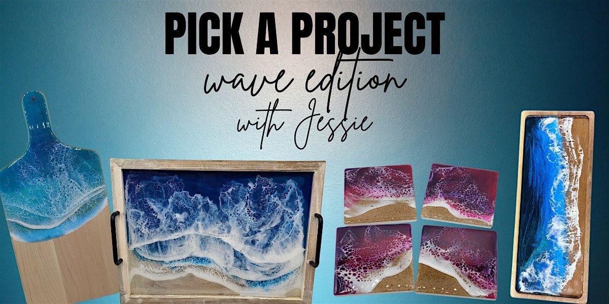 Epoxy Ocean Waves - Pick a Project with Jessie