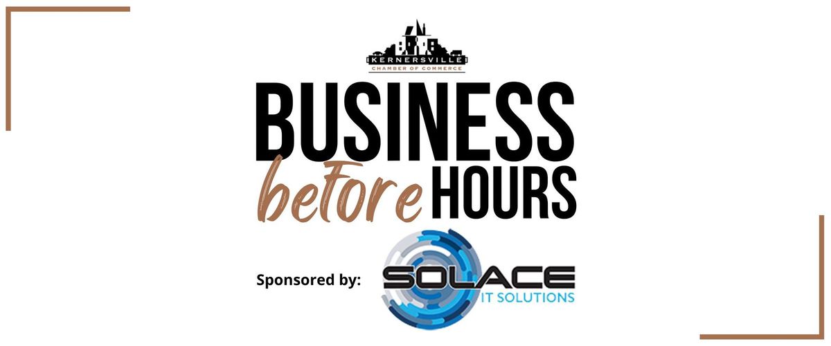 Business Before Hours - Solace IT Solutions