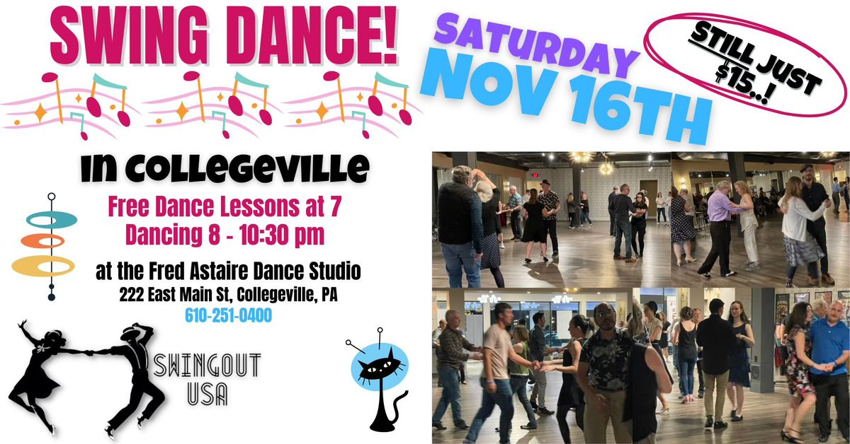 The NEXT SwingoutUSA Dance! \u2b50\ufe0f NOV 16th in COLLEGEVILLE..!