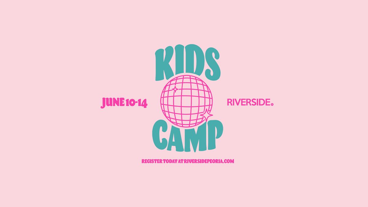Kids Camp at Riverside