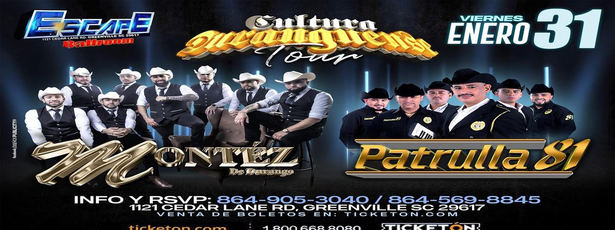 Montez de Durango y Patrulla 81 en Greenville