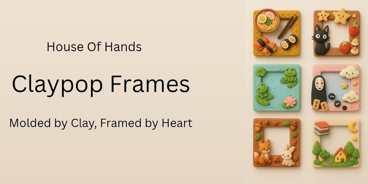 Claypop Frames