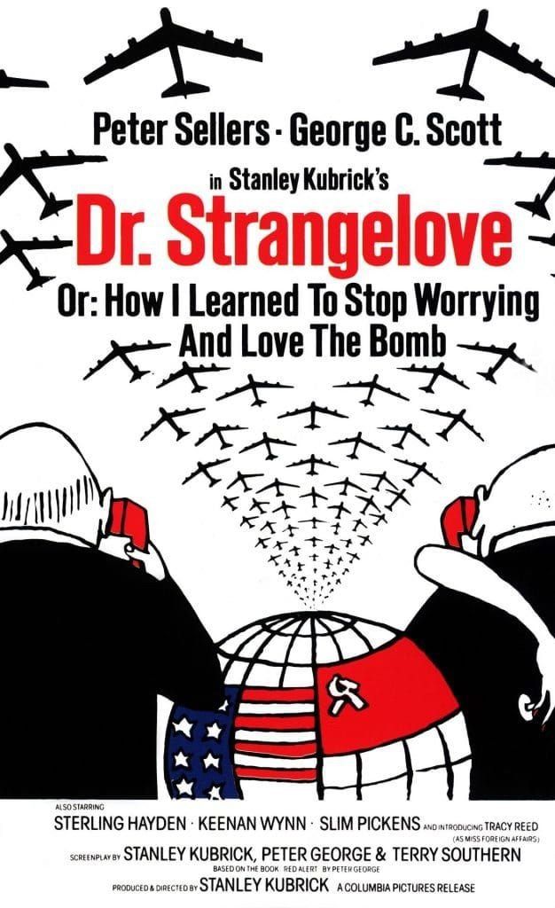 Dr. Strangelove or: How I Learned to Stop Worrying and Love the Bomb (1964) 35mm Screening