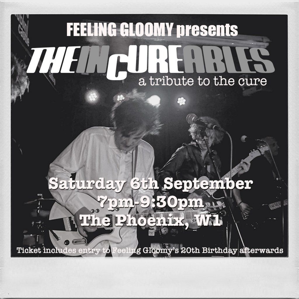 The InCureables: The Cure tribute (Live)