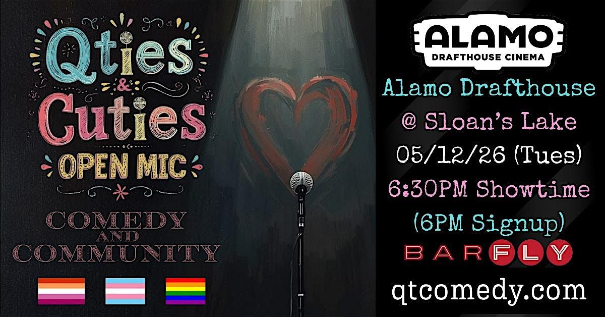 QTs and Cuties: A Queer & Women's Comedy Open Mic