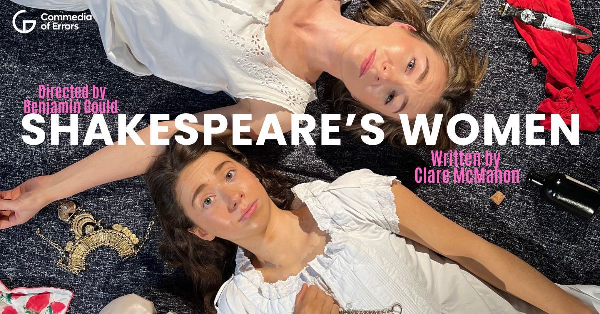 Shakespeare's Women at An T\u00e1in Arts Centre, Dundalk 