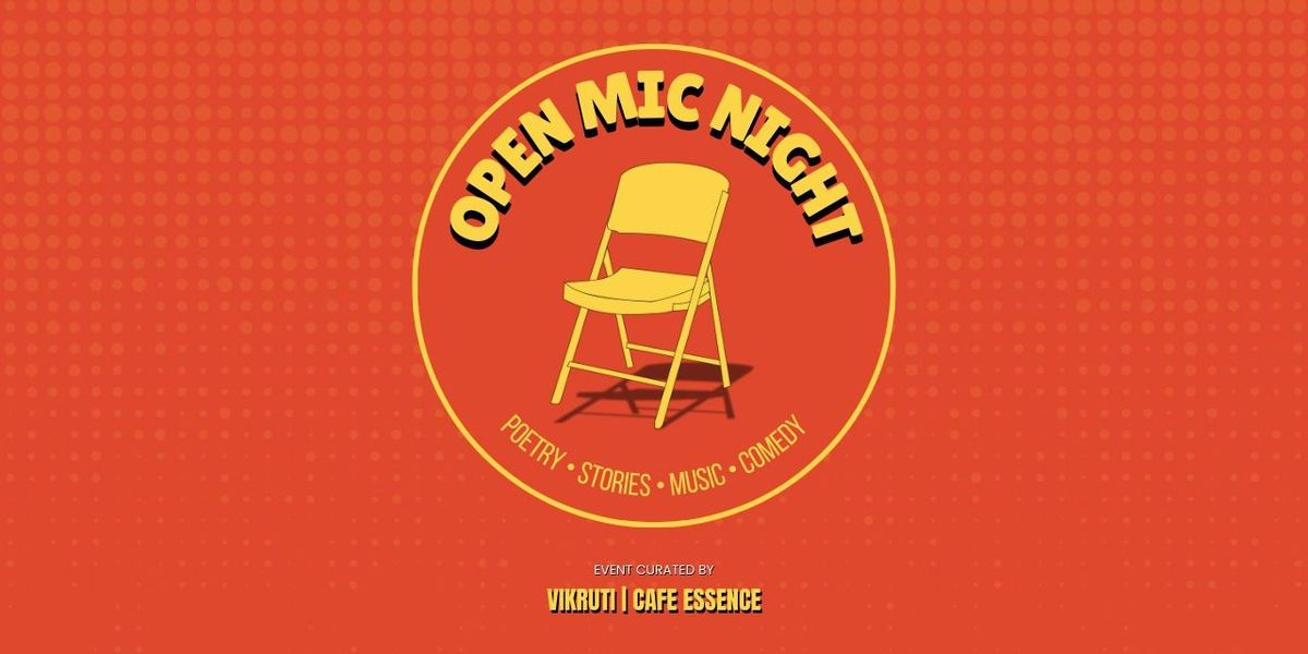 Vikruti presents - Open Mic Night