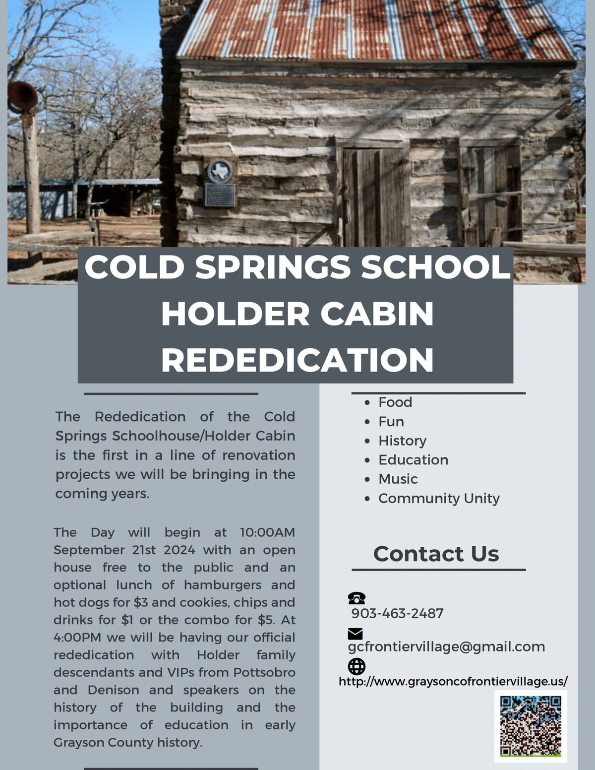 Cold Springs School Holder Cabin Rededication - Frontier Village 