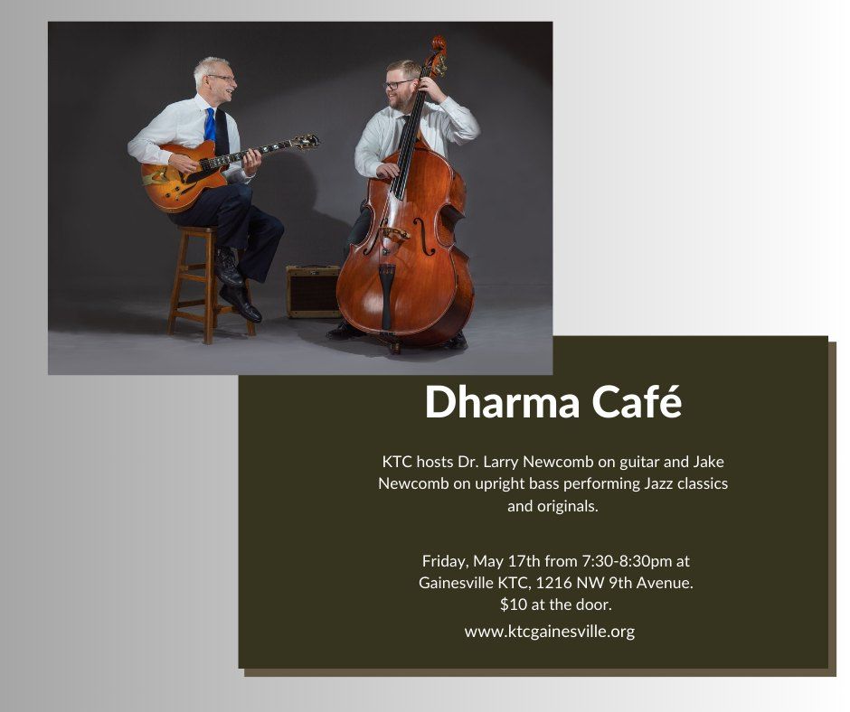 Dharma Cafe- A Jazz Performance to benefit Gainesville KTC
