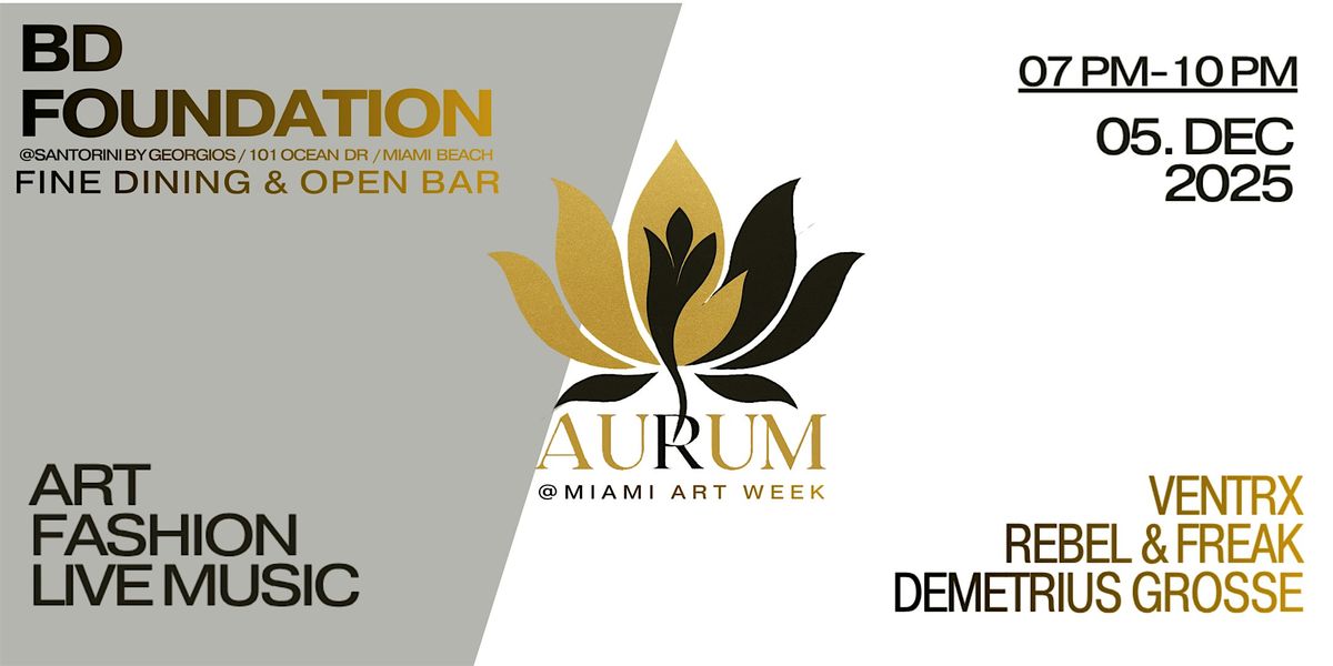 Aurum @ Miami Art Week