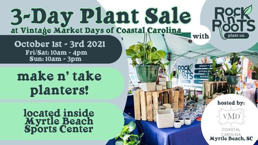 3-Day Plant Sale at Vintage Market Days of Coastal Carolina
