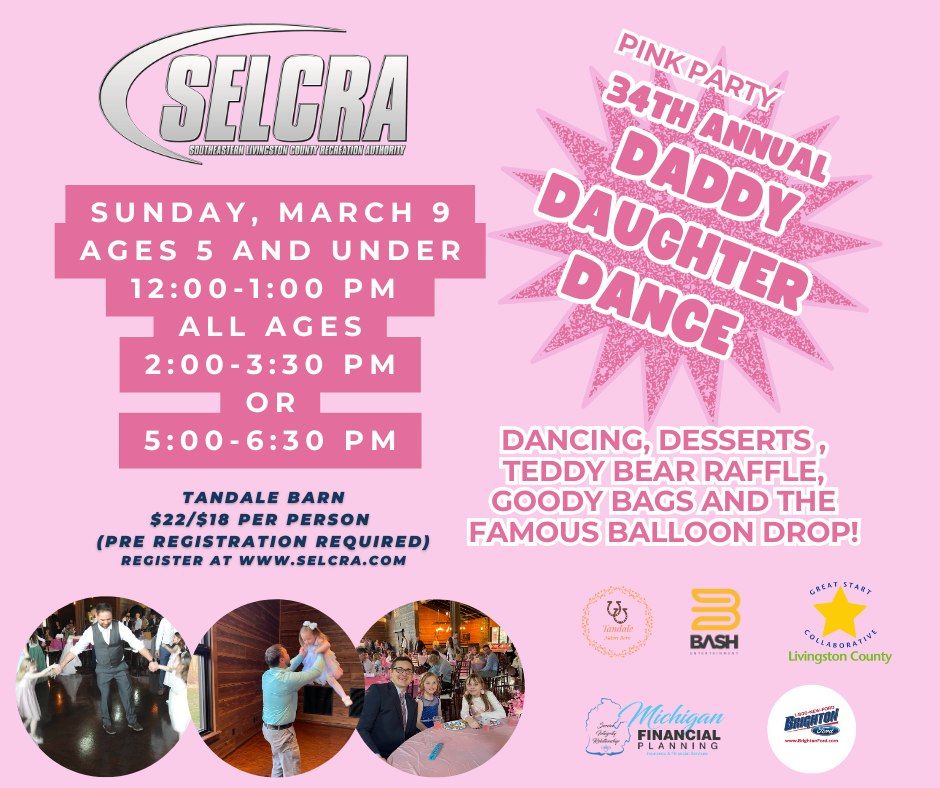 34th Annual SELCRA Daddy Daughter Dance