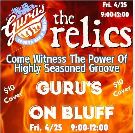 The RELICS Repeat at Guru's!!!!!!!!!