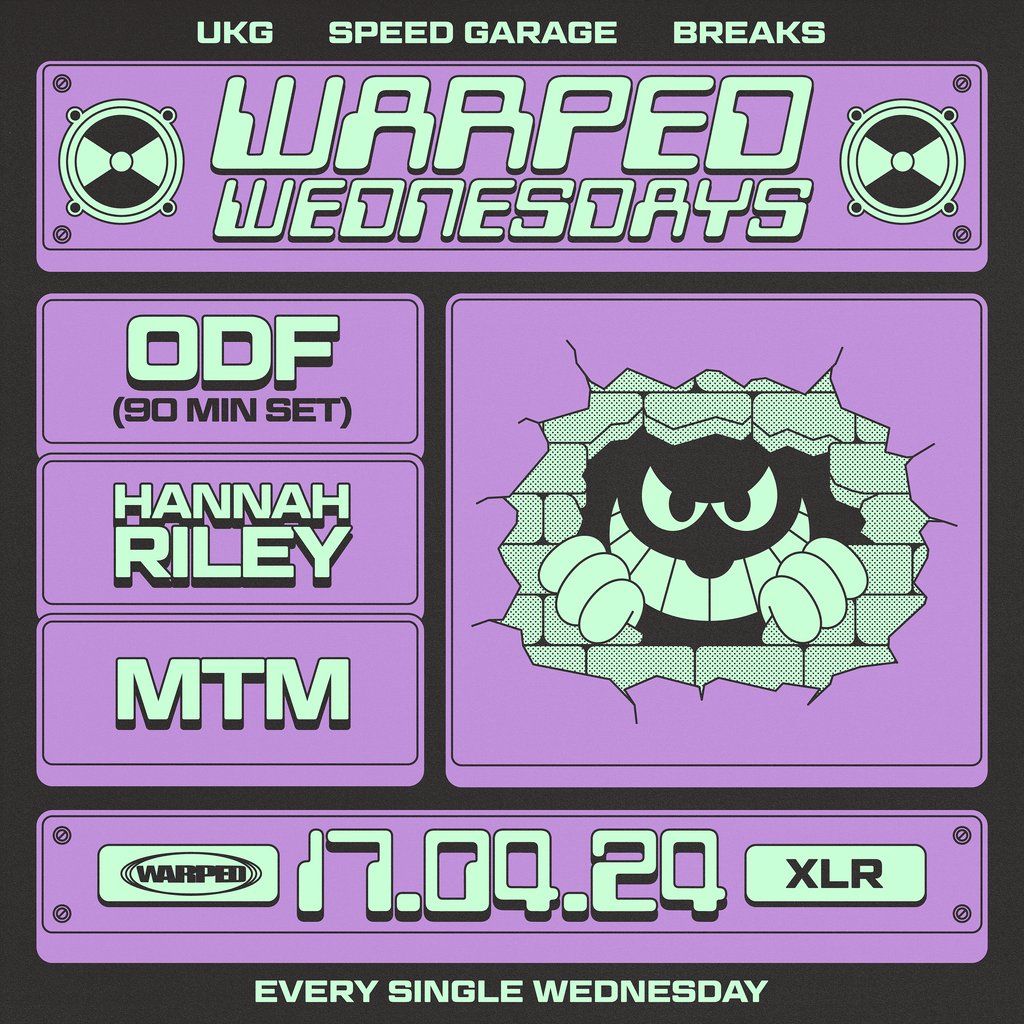 Warped Wednesdays - ODF: UK Garage, Speed Garage + more!