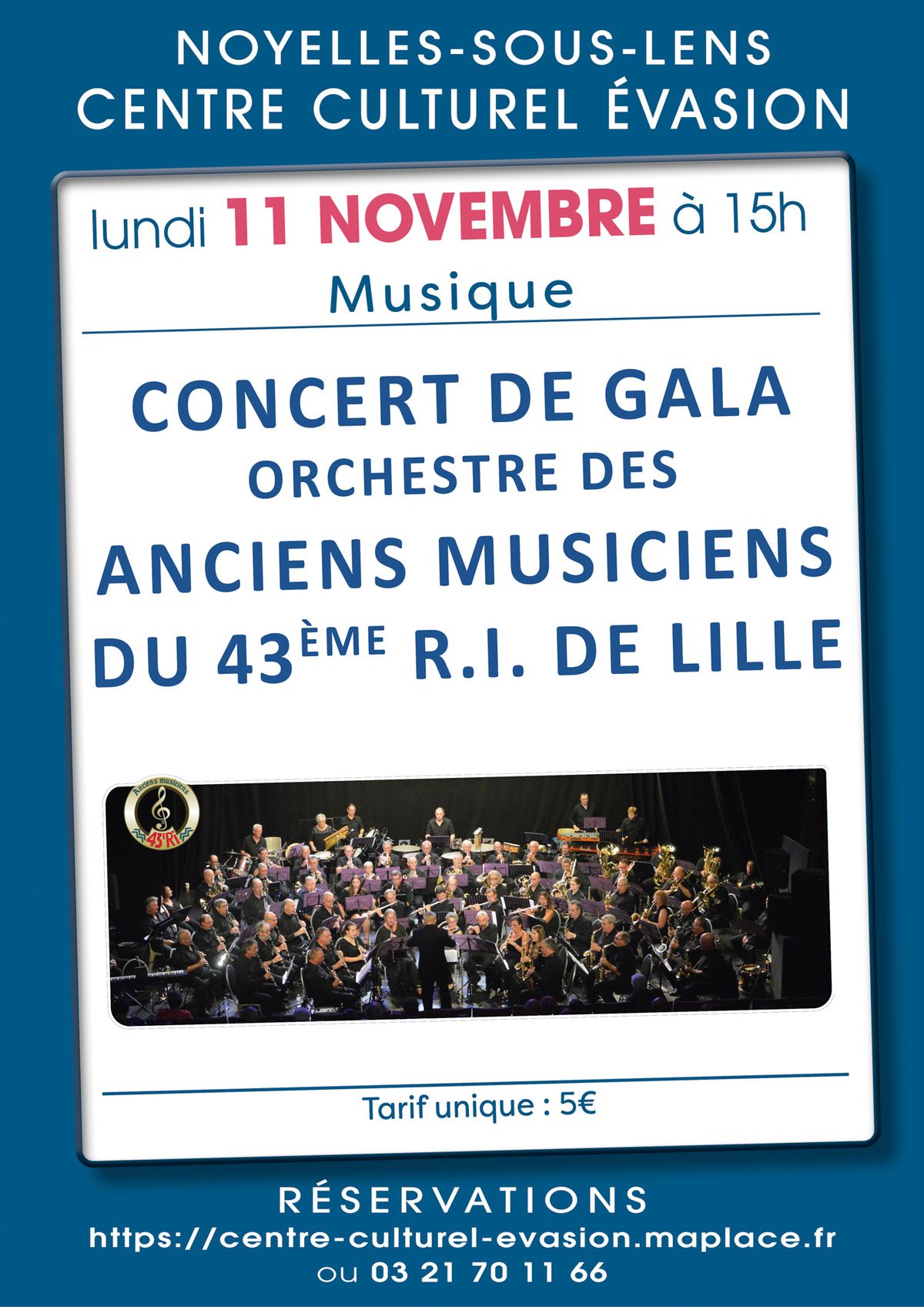 Concert de gala - Anciens musiciens du 43e RI de Lille