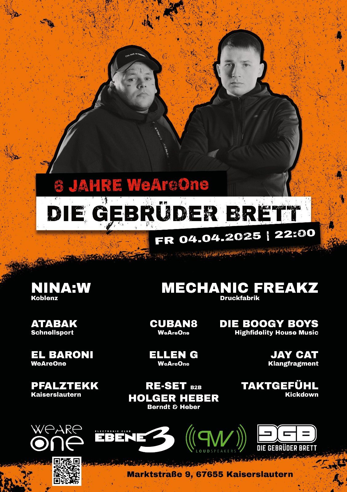 6 Jahre WeAreOne w\/ Die Gebr\u00fcder Brett, NINA: W & Mechanic Freakz 