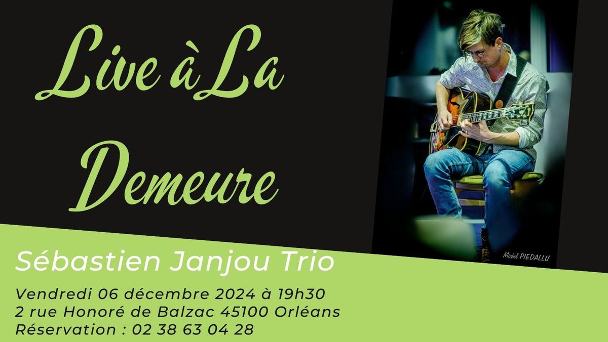 Grignote Musicale \/\/ S\u00e9bastien Janjou Trio