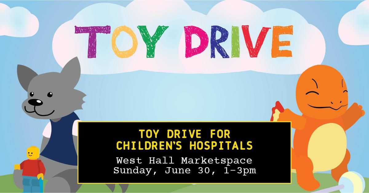 Toy Drive for Children's Hospitals