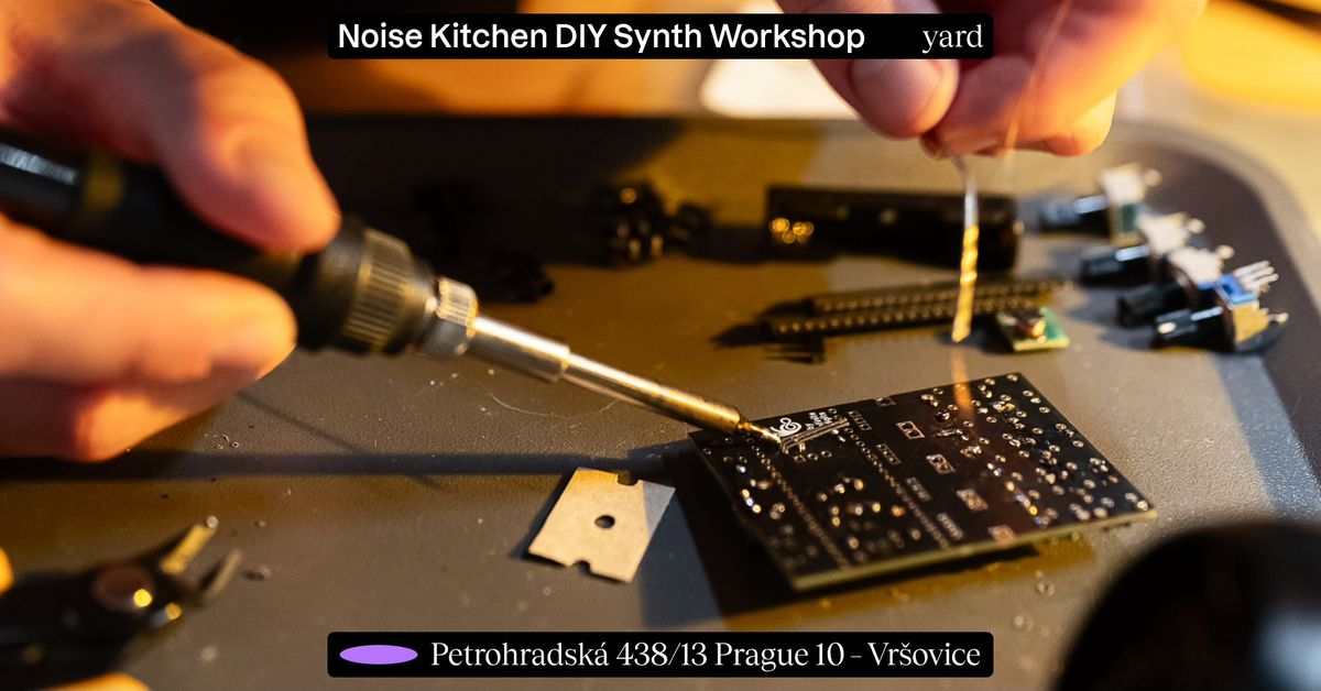 Noise Kitchen DIY Synth Workshop