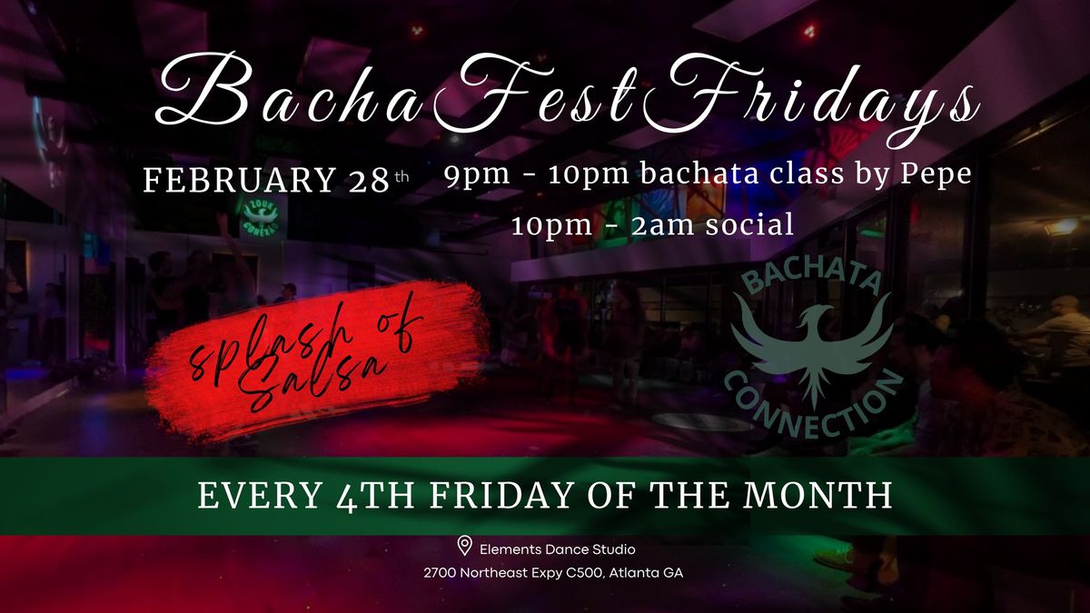 BachaFest Fridays Night Social in Atlanta