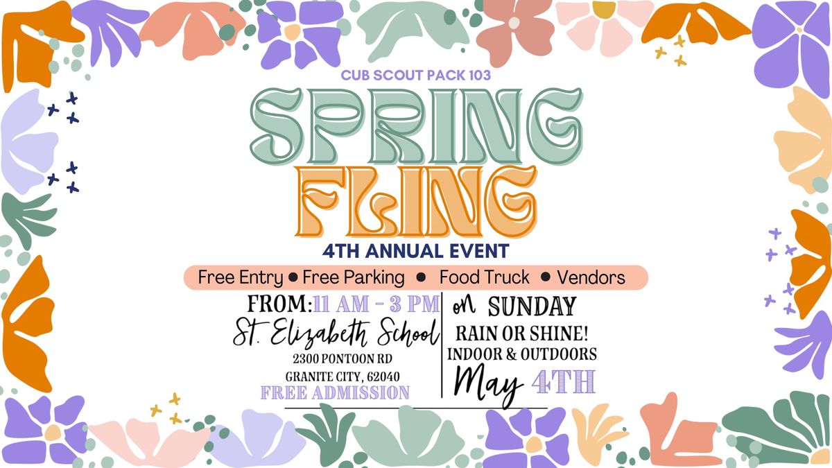 4th Annual SPRING FLING