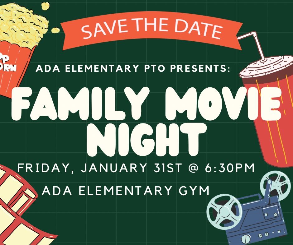 *FREE* Ada PTO Family Movie Night @ Ada Elementary