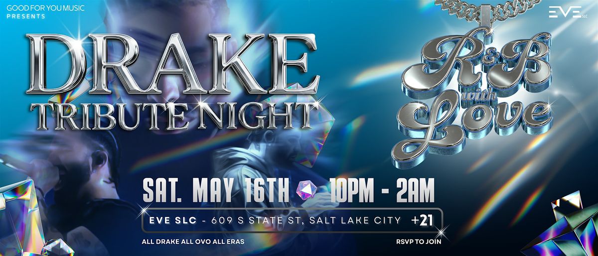 R&B with love: Drake Tribute Night in Salt Lake City