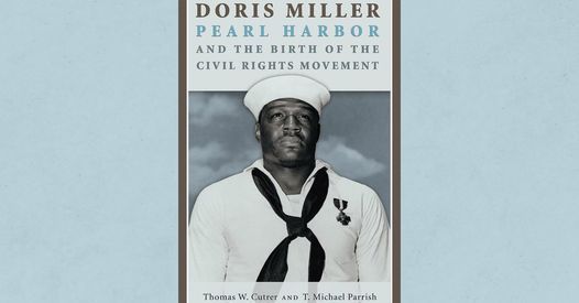 High Noon Talk: Doris Miller, Pearl Harbor and the Birth of the Civil Rights Movement