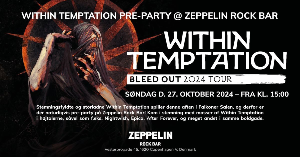 WITHIN TEMPTATION pre-party @ Zeppelin Rock Bar