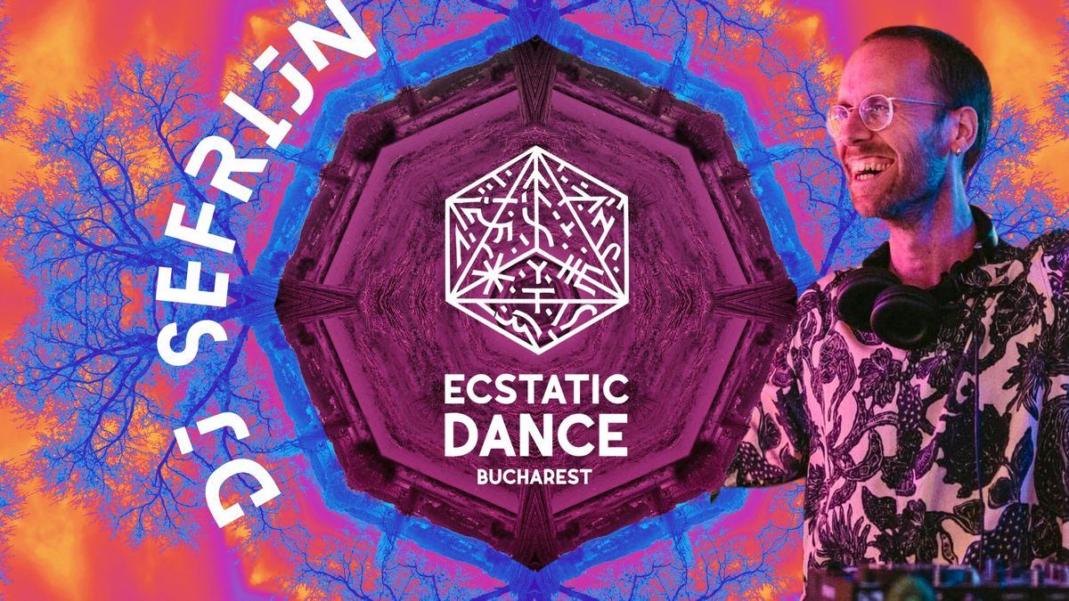 Sunday Ecstatic Dance \u27e2 Rooted into Love \u27e3 DJ SEFRIJN