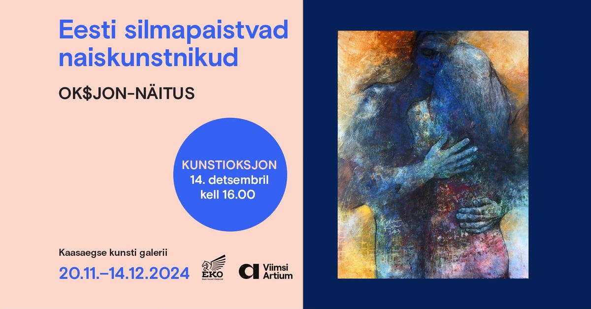 Eesti silmapaistvate naiskunstnike oksjon-n\u00e4itus