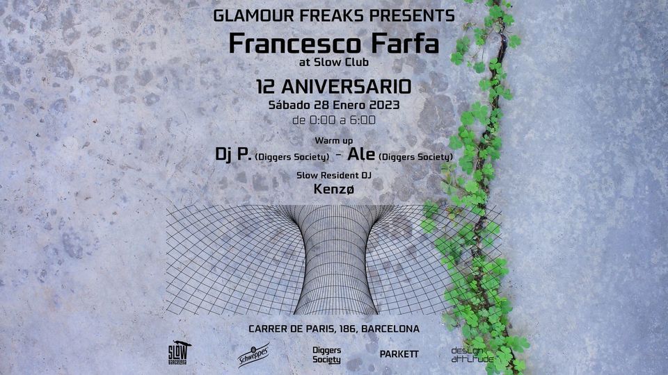 Glamour Freaks presents Francesco Farfa + DJ P. + Ale + Kenz\u00f8 \u2013 12 Aniversario