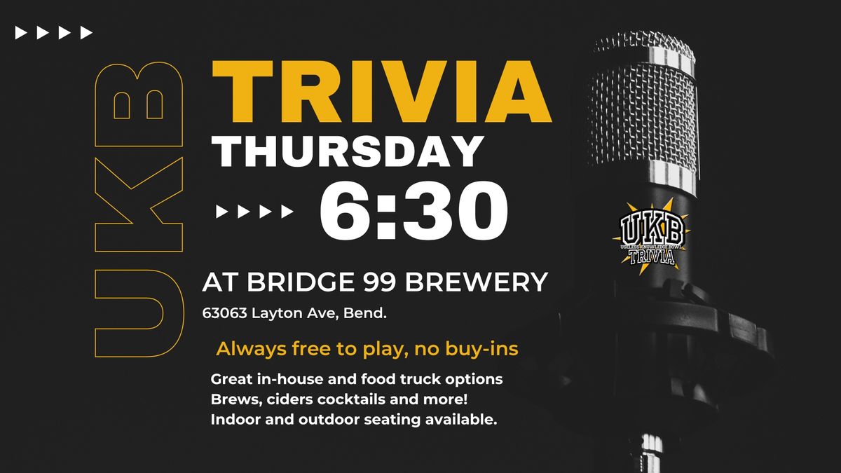Thursday Trivia 6:30 at Bridge 99 Brewery in Bend