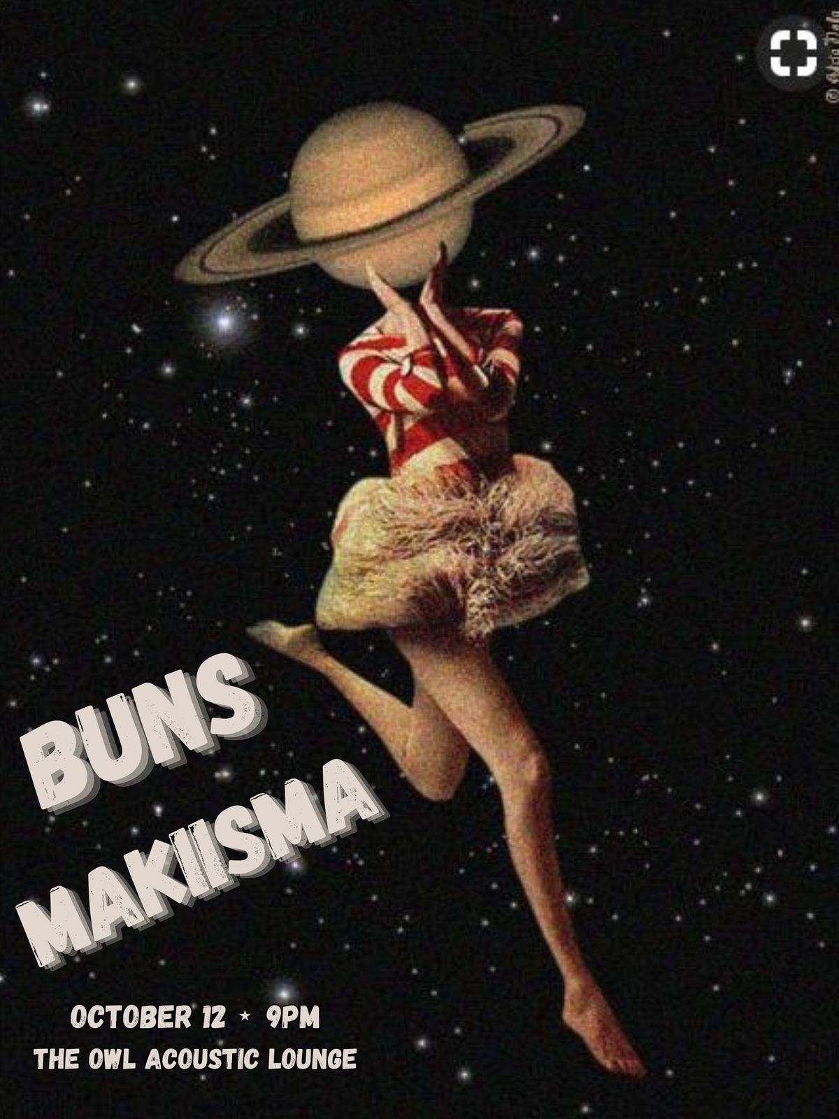 BUNS \/ Makiisma at The Owl Acoustic Lounge