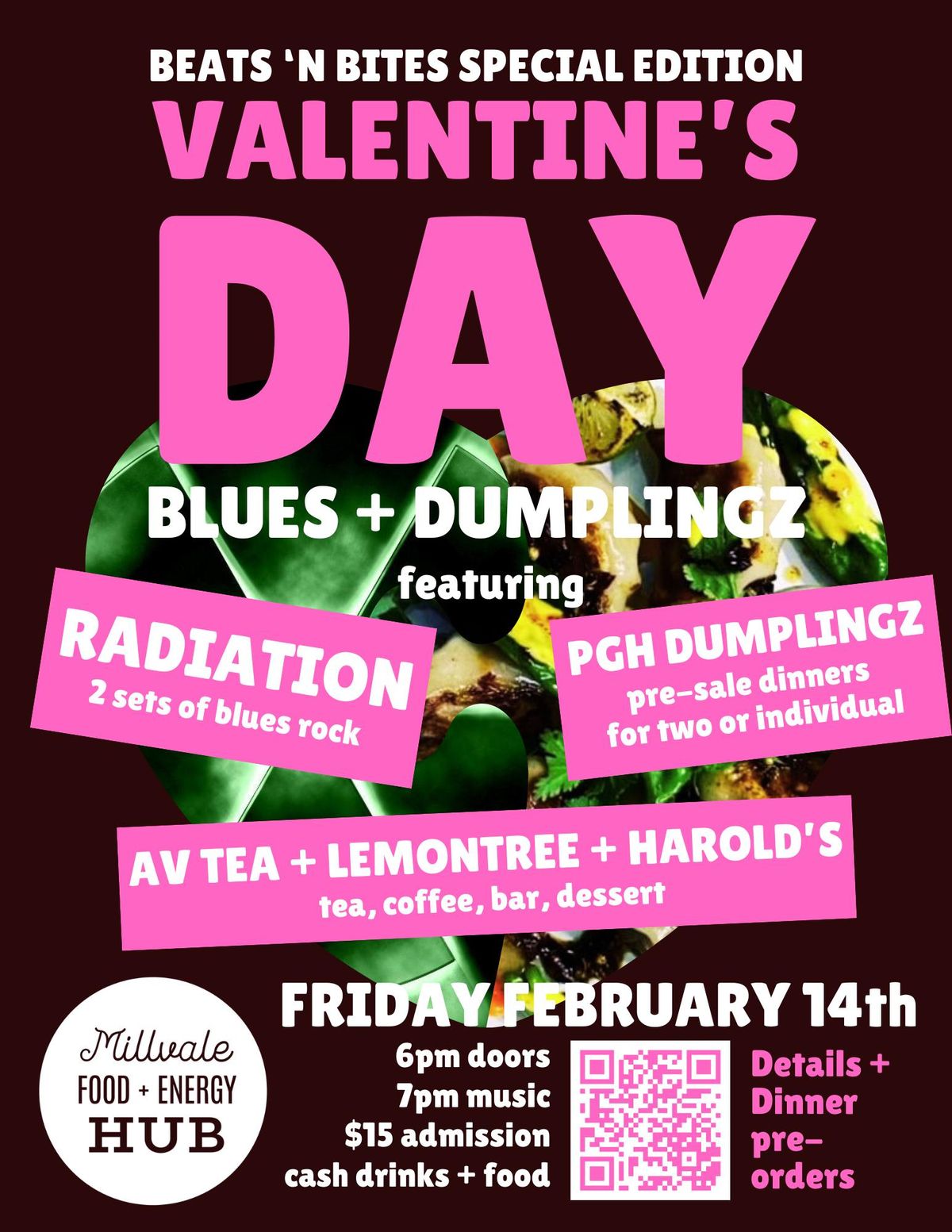 Valentine's Blues + Dumplingz