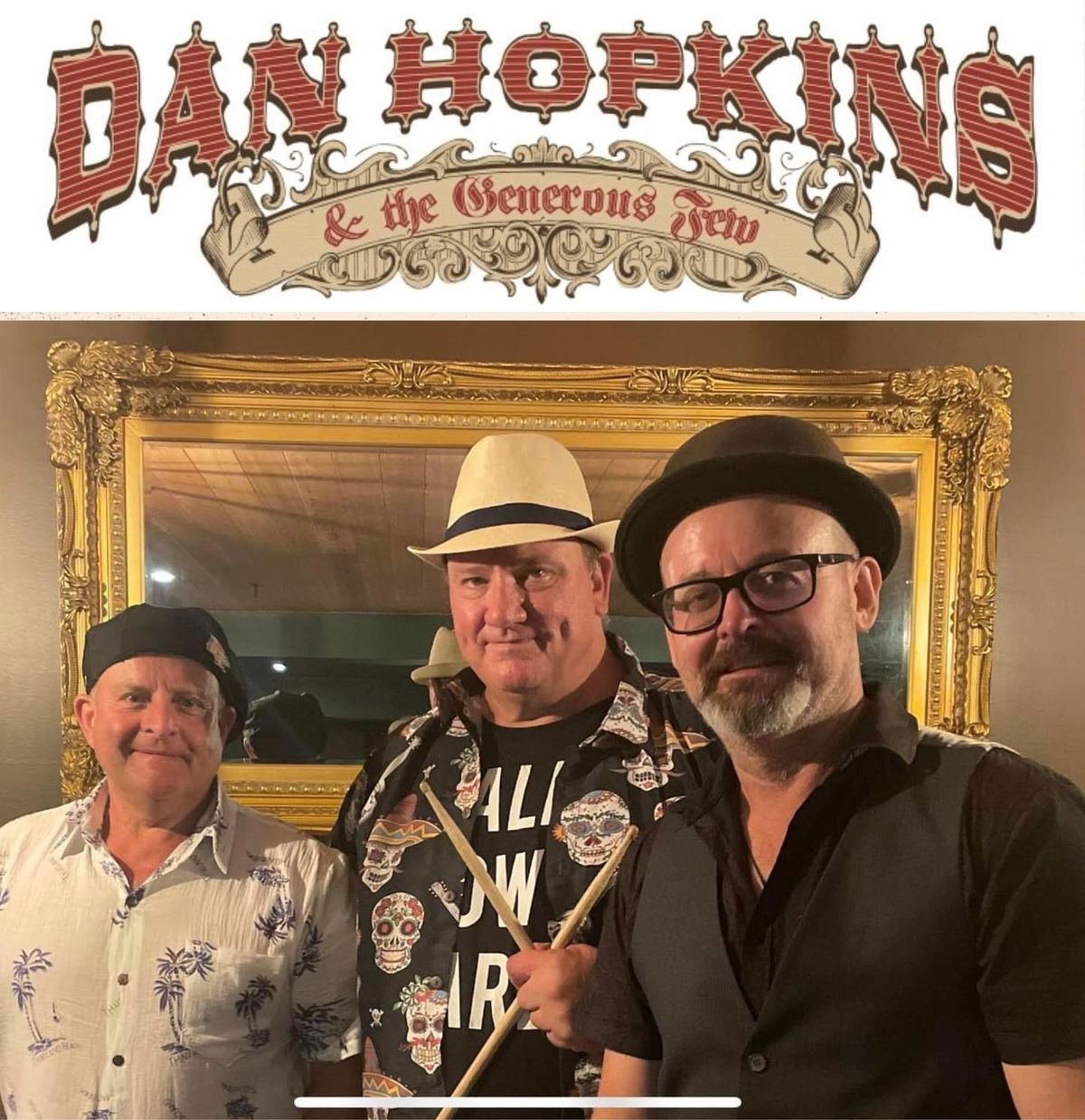 Dan Hopkins and The Generous Few