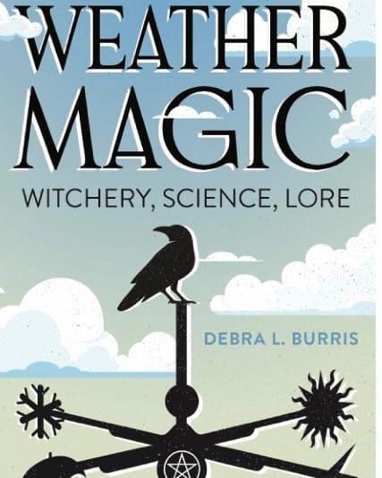 Weather Witchery, connecting to our inner weather witch