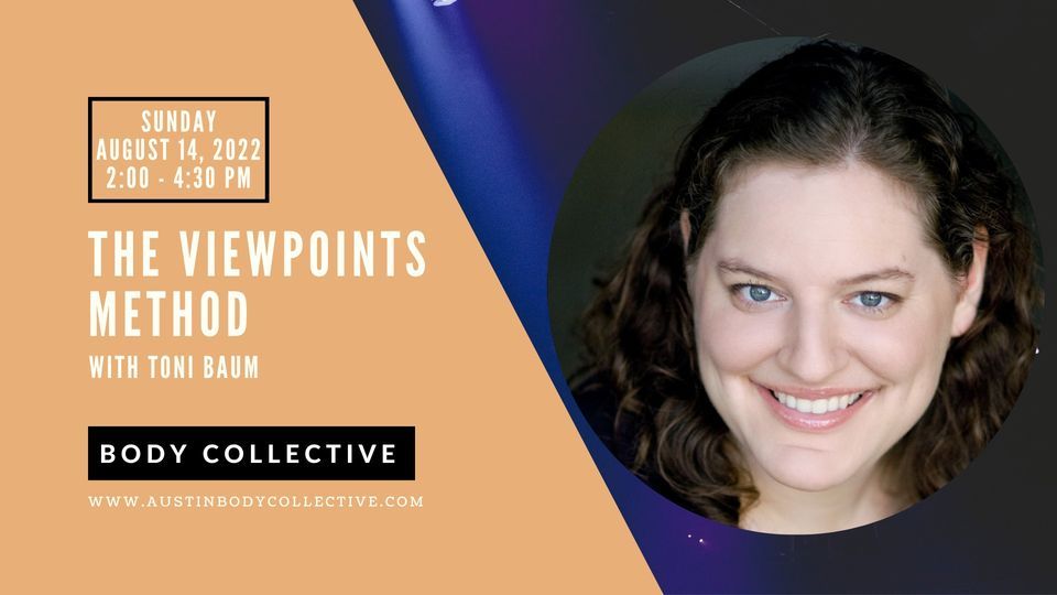 The Viewpoints Method with Toni Baum