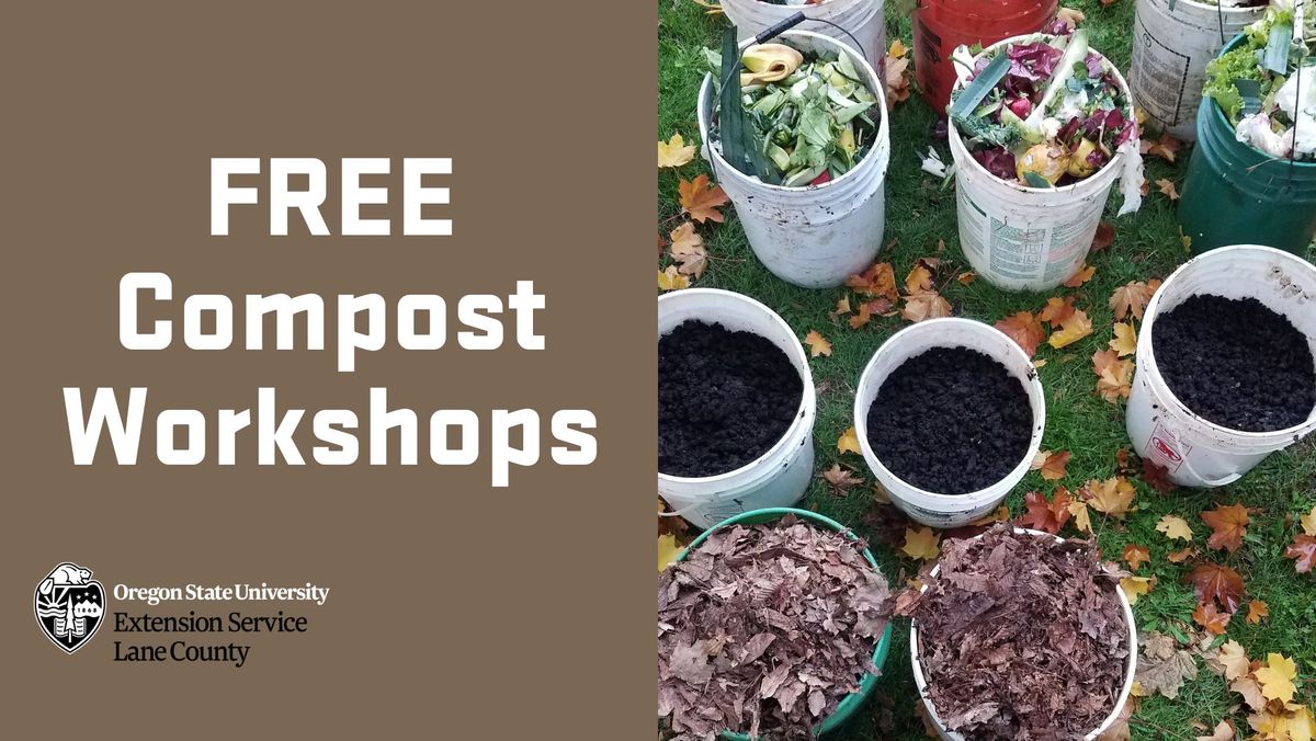 FREE Composting Workshops - BRING Recycling Eugene