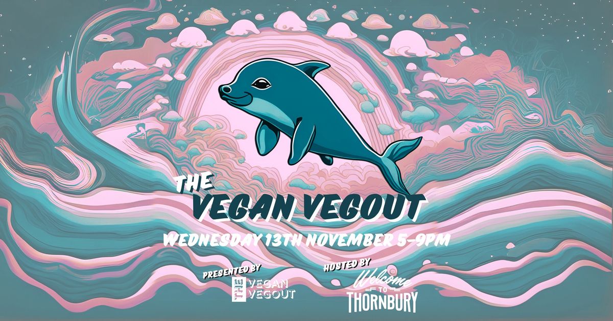 The Vegan Vegout - Northside