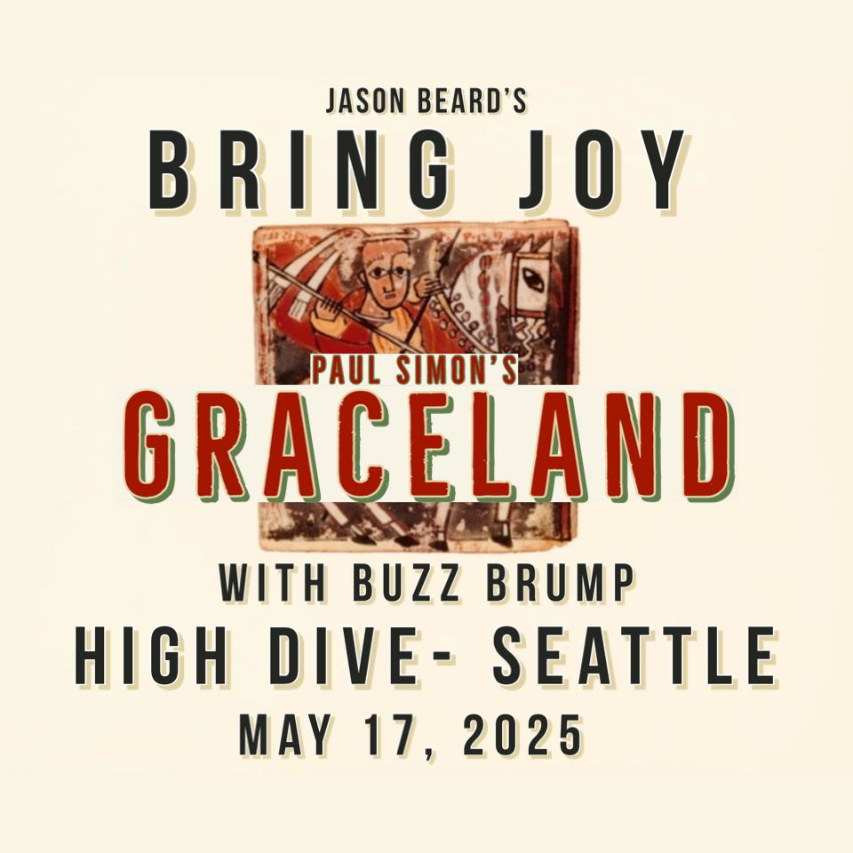 BRING JOY (ft. Jason Beard & mem Poor Man's Whiskey) performs "Graceland" w\/ guests Buzz Brump