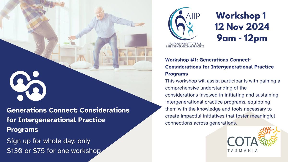 2 great workshops on Intergenerational Practice