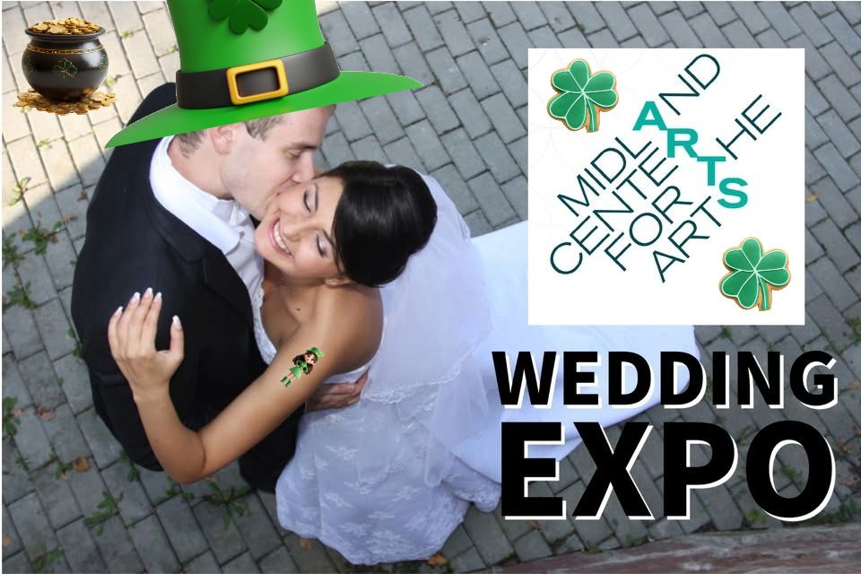 Lucky In Love Wedding Expo: Midland Center for the Arts:  1:00 - 3:00 pm