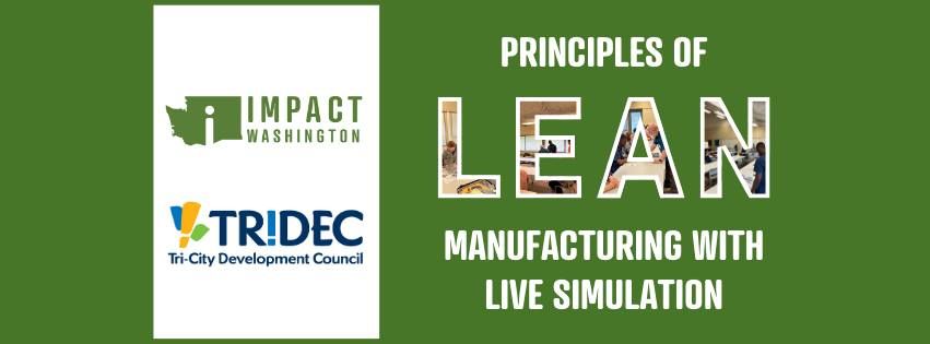 Principles Of Lean Manufacturing With Live Simulation