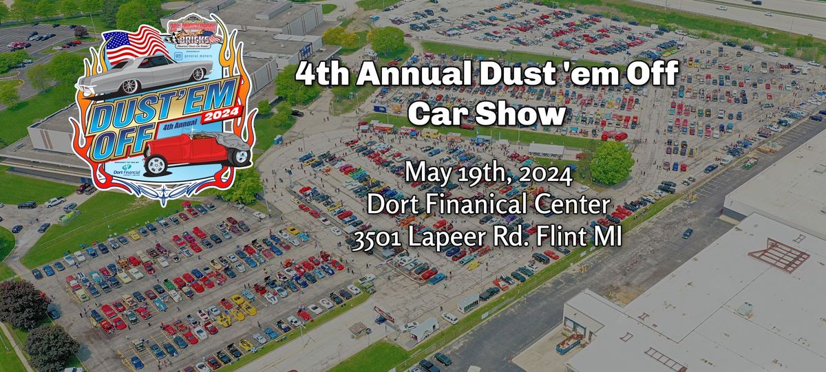 4th Annual Dust 'em Off Car Show