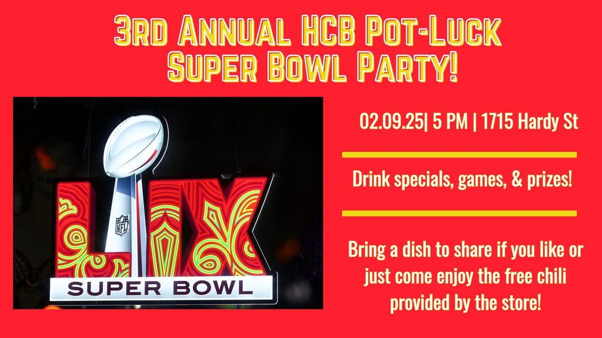 Hub City Beers Pot-Luck Super Bowl Party