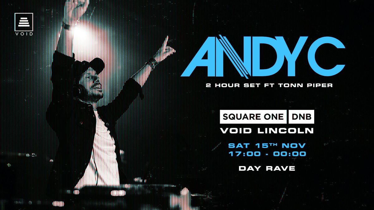 Square One Lincoln: ANDY C