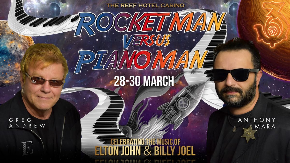 ROCKETMAN V PIANOMAN | THE MUSIC OF ELTON & BILLY 