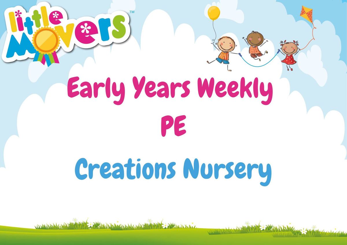 Early Years Weekly PE at Creations Nursery